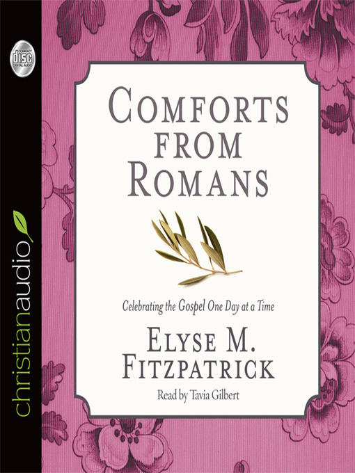 Title details for Comforts from Romans by Elyse M. Fitzpatrick - Available